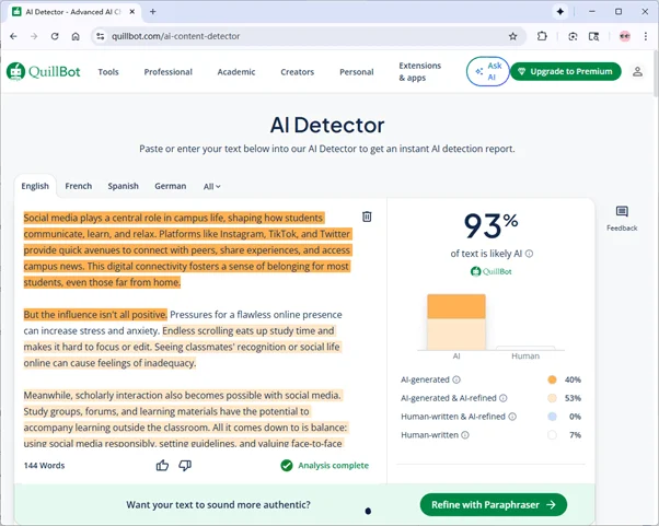 Quillbot scores grammatically-optimized Humanize AI humanized text 93 percent AI  Quillbot scores grammatically-optimized Humanize AI humanized text 93 percent AI