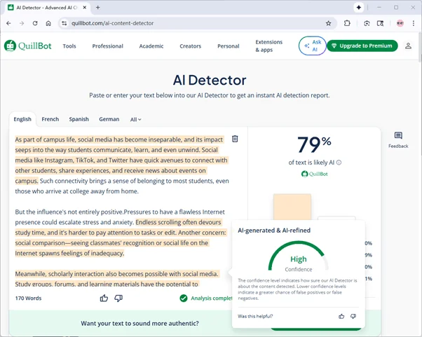 Quillbot scores the output of Humanize AI 79 percent AI Quillbot scores the output of Humanize AI 79 percent AI