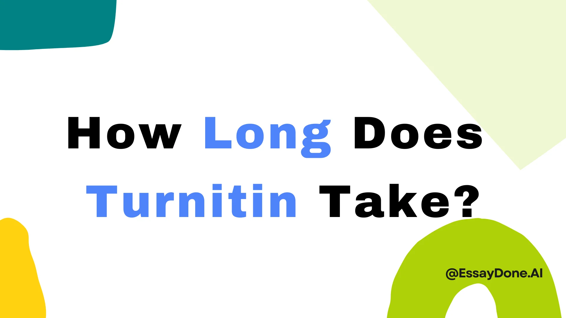 How Long Does Turnitin Take First Screen First Screen