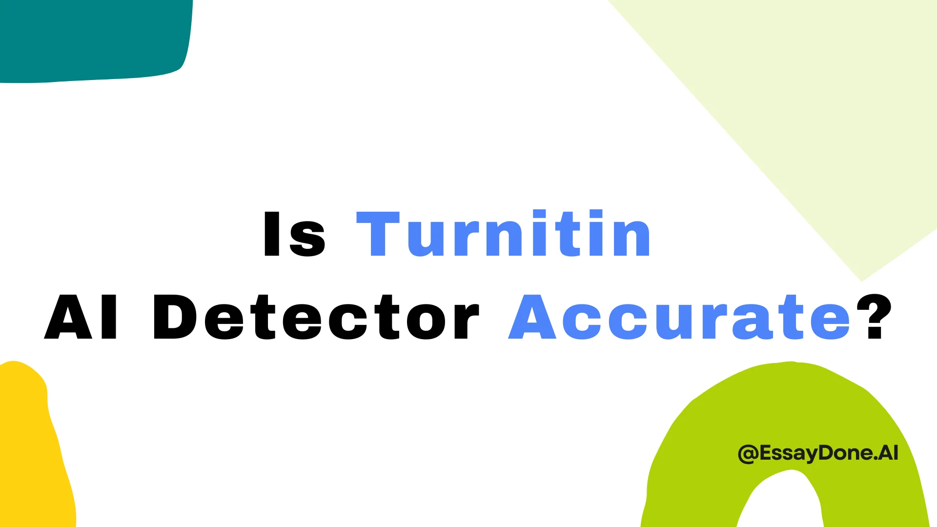 Lo Schermo Iniziale di Turnitin AI Detector è Affidabile?